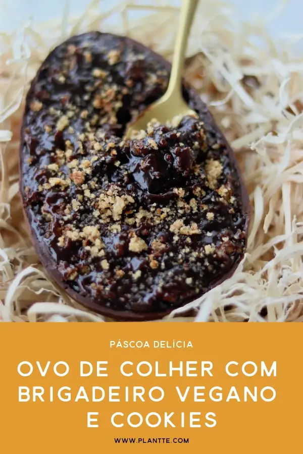 ovo de páscoa de colher vegano com brigadeiro e cookies