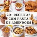 Imagem mostrando seis fotos de receitas que levam a pasta de amendoim como ingrediente: 1) muffin de banana com aveia, 2) granola de pasta de amendoim, 3) cookie de pasta de amendoim, 4) smoothie de chocolate com tofu, 4) bolo de banana de caneca, 6) pavê de amendoim. No meio da imagem há um texto escrito "20+ receitas com pasta de amendoim"